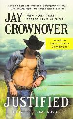 Justified: Includes a bonus novella (Loveless, Texas, 1)