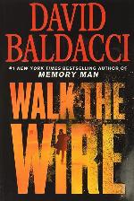 Walk the Wire (Memory Man Series, 6)