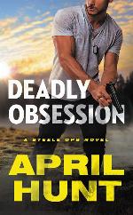 Deadly Obsession (Steele Ops, 1)
