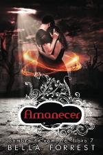Sombra de vampiro 7: Amanecer (Volume 7) (Spanish Edition)