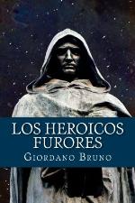 Los Heroicos Furores (Spanish Edition)