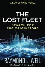 The Lost Fleet: Search for the Originators: A Slaver Wars Novel (Volume 5)