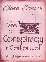 A Case of Conspiracy in Clerkenwell