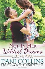 Not In Her Wildest Dreams (Secret Dreams) (Volume 1)