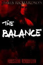 The Balance: Darkness Unchained (The Chaotic. Order) (Volume 1)