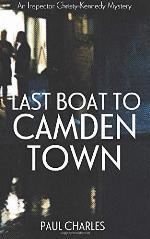 Last Boat To Camden Town (The Christy Kennedy Mysteries) (Volume 1)