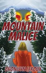 Mountain Malice (Pre-Destiny) (Volume 1)