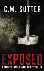 Exposed: A Detective Jade Monroe Crime Thriller Book 5 (Volume 5)