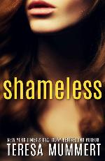 Shameless (Shame On You) (Volume 1)