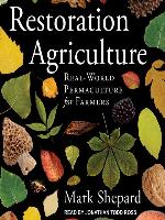 Restoration Agriculture
