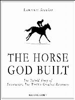 The Horse God Built