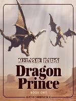 Dragon Prince Series, Book 1