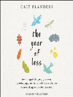 The Year of Less