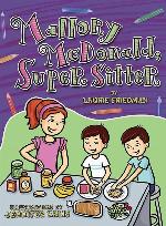 Mallory McDonald, Super Sitter