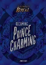 Becoming Prince Charming (Suddenly Royal)