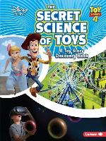 The Secret Science of Toys