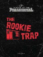 The Rookie Trap