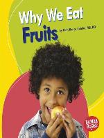 Why We Eat Fruits