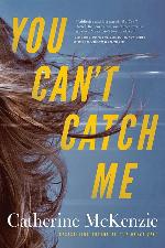 You Can't Catch Me