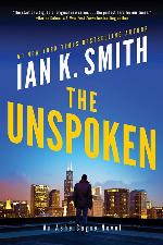 The Unspoken: An Ashe Cayne Novel (Ashe Cayne, 1)
