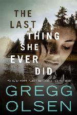 The Last Thing She Ever Did