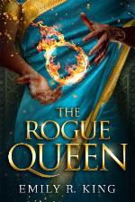 The Rogue Queen (The Hundredth Queen, 3)
