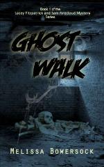Ghost Walk (A Lacey Fitzpatrick and Sam Firecloud Mystery)