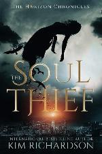 The Soul Thief (The Horizon Chronicles) (Volume 1)