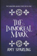 The Immortal Mark (Volume 1)
