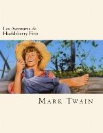 Las Aventuras de Huckleberry Finn (Spanish Edition)