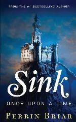 Sink: Once Upon A Time (Volume 4)