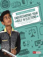Understanding Your Role in Elections