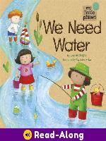 We Need Water