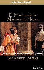 El Hombre de la Mascara de Hierro (The Man in the Iron Mask) (Spanish Edition)