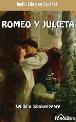 Romeo y Julieta (Romeo and Juliet) (Spanish Edition)