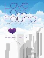 Love Loss Found