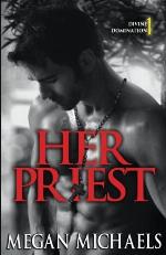 Her Priest (Divine Domination) (Volume 1)