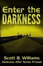Enter the Darkness: A Darkness After Series Prequel