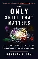 The Only Skill that Matters