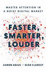 Faster, Smarter, Louder