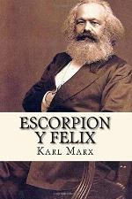 Escorpion y Felix (Novela Humoristica) (Spanish Edition)