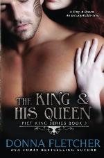 The King &amp; His Queen (Pict King Series) (Volume 3)