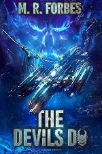 The Devils Do (Chaos of the Covenant) (Volume 3)