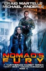 Nomad's Fury: A Kurtherian Gambit Series (Terry Henry Walton Chronicles) (Volume 5)