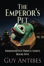 The Emperor's Pet (The Disinherited Prince Series) (Volume 5)