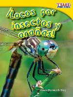 ¡Locos por insectos y arañas!