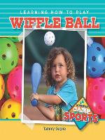 Learning How to Play Wiffle Ball