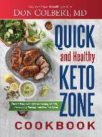 Quick and Healthy Keto Zone Cookbook