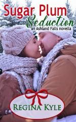 Sugar Plum Seduction: An Ashland Falls Novella (Volume 1)