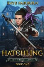 Hatchling: (Wyvernette Book One) (Volume 1)